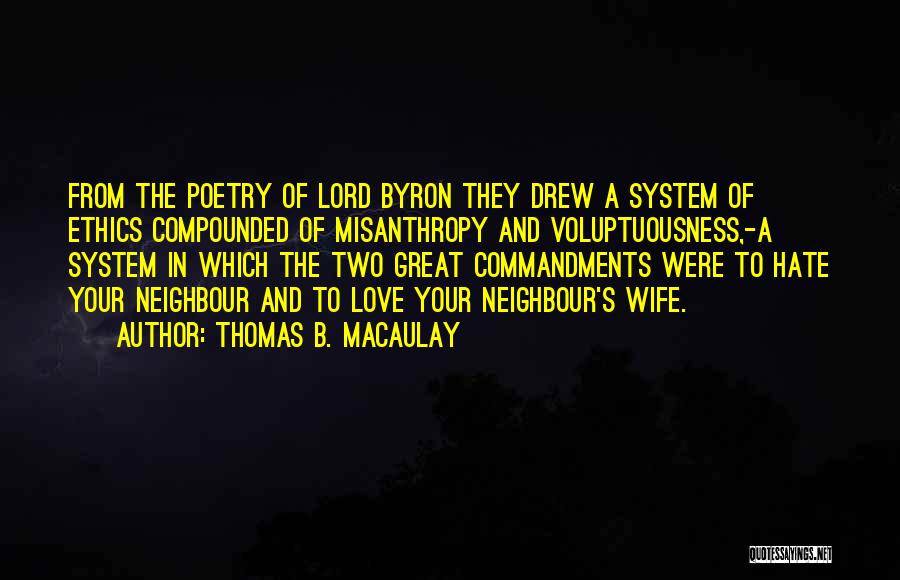 Lord And Love Quotes By Thomas B. Macaulay
