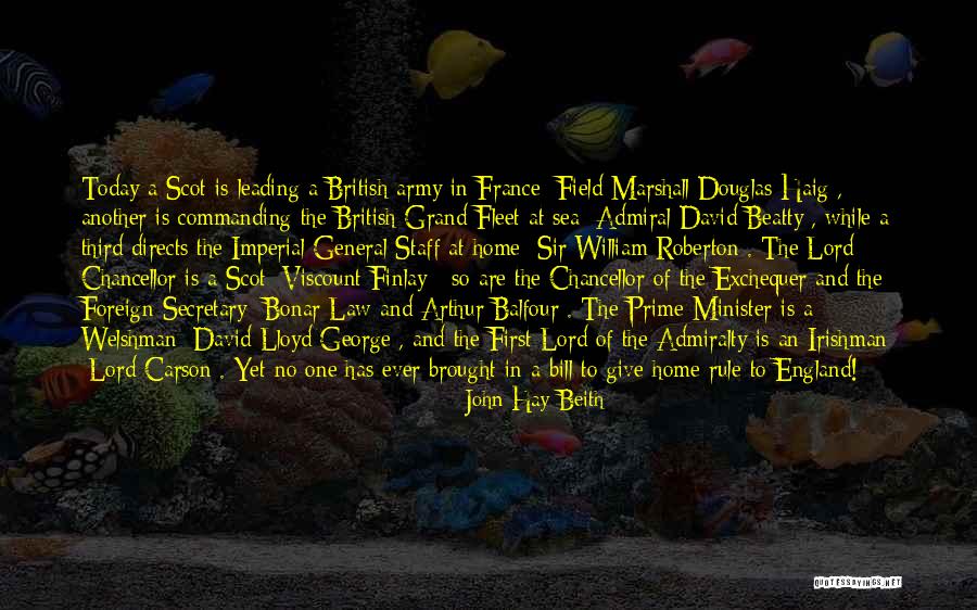 Lord Balfour Quotes By John Hay Beith Lord Balfour Quotes By John Hay Beith