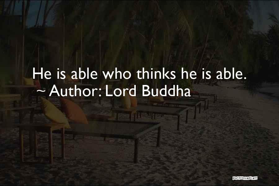 Lord Buddha's Quotes By Lord Buddha