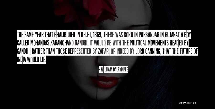 Lord Canning Quotes By William Dalrymple