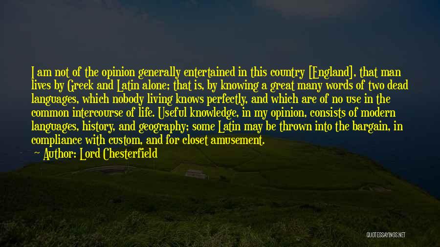 Lord Chesterfield Quotes 1133403