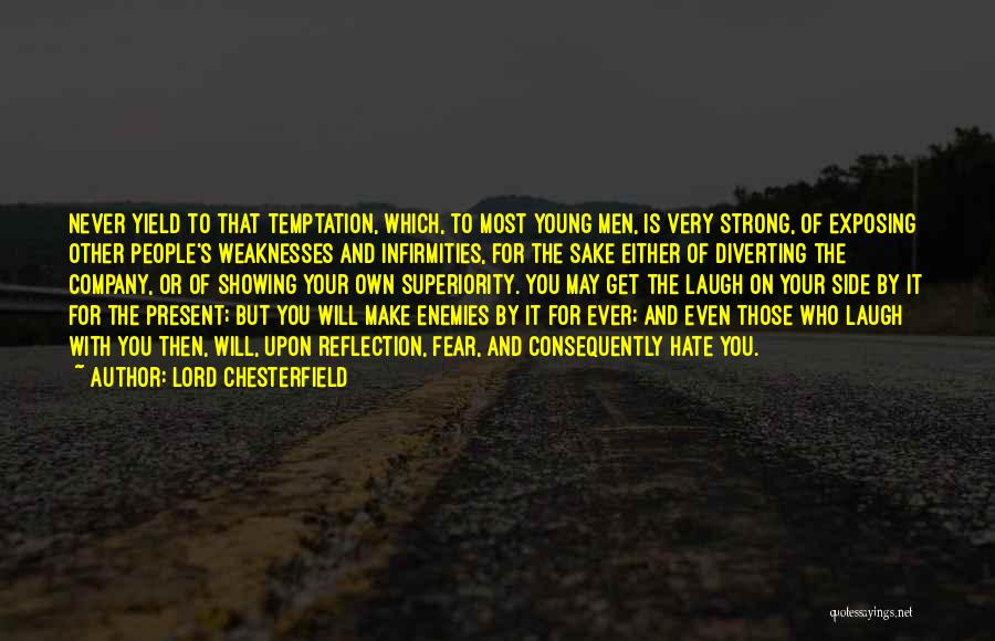 Lord Chesterfield Quotes 1367713