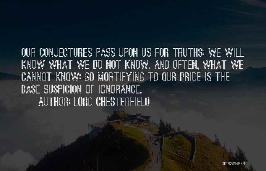 Lord Chesterfield Quotes 863384