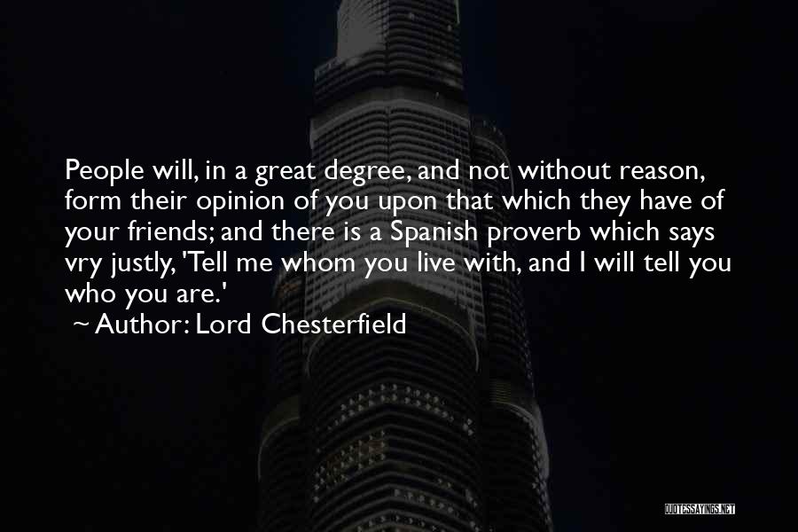 Lord Chesterfield Quotes 966292