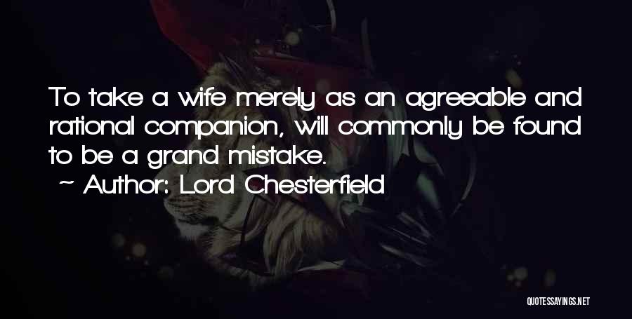 Lord Chesterfield Quotes 994116