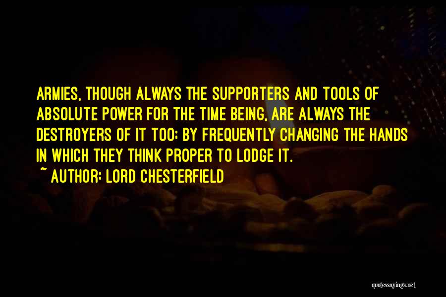 Lord Chesterfield Time Quotes By Lord Chesterfield