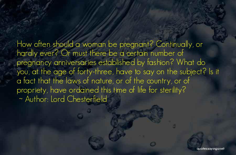Lord Chesterfield Time Quotes By Lord Chesterfield