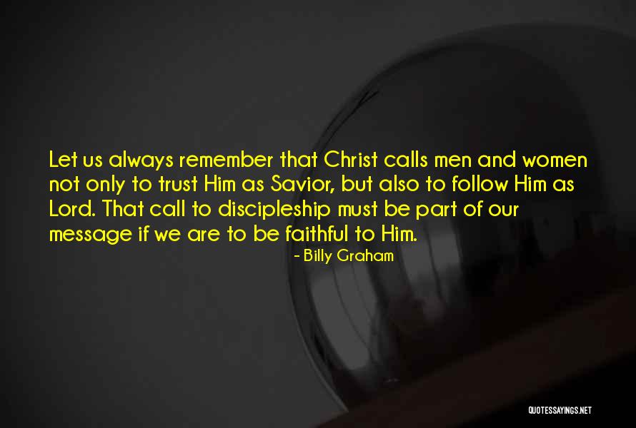 Lord Christ Quotes By Billy Graham Lord Christ Quotes By Billy Graham