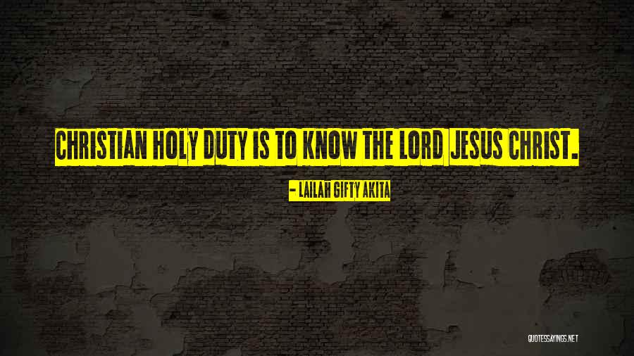 Lord Christ Quotes By Lailah Gifty Akita Lord Christ Quotes By Lailah Gifty Akita