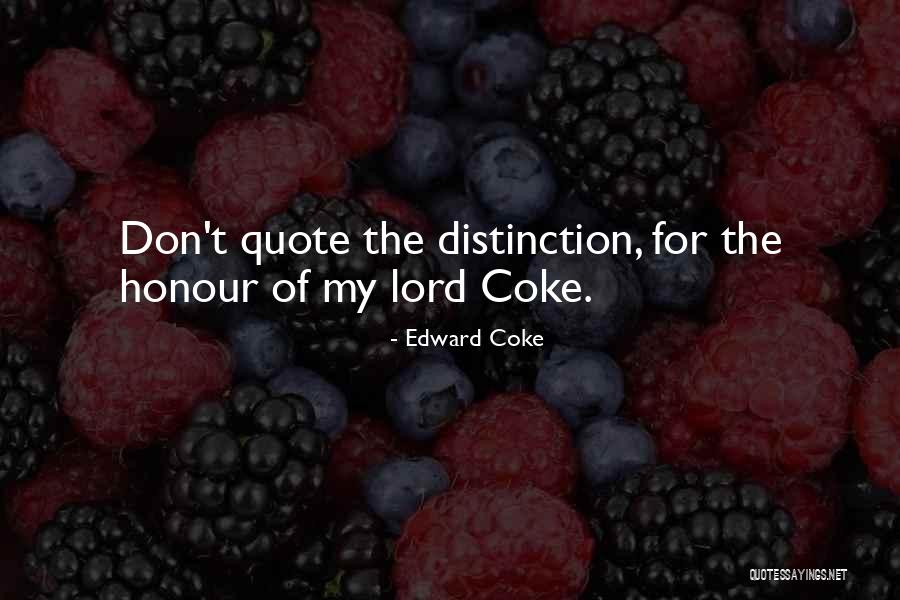 Lord Coke Quotes By Edward Coke Lord Coke Quotes By Edward Coke