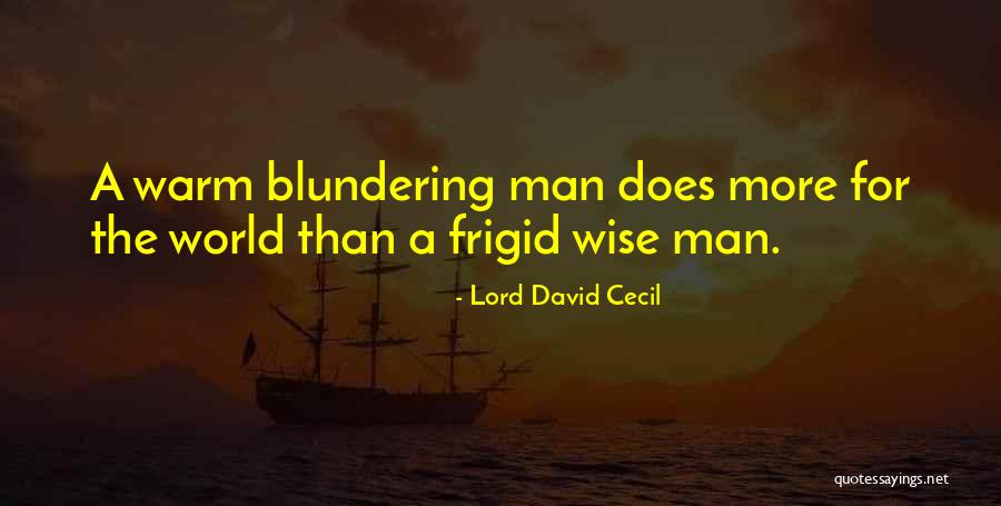 Lord David Cecil Quotes 2225414