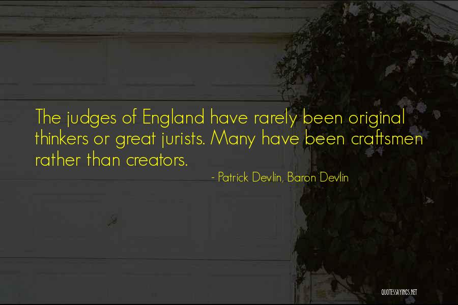 Lord Disick Quotes By Patrick Devlin, Baron Devlin Lord Disick Quotes By Patrick Devlin, Baron Devlin