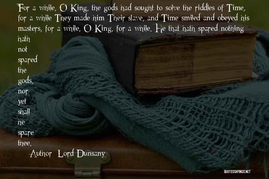 Lord Dunsany Quotes 124190