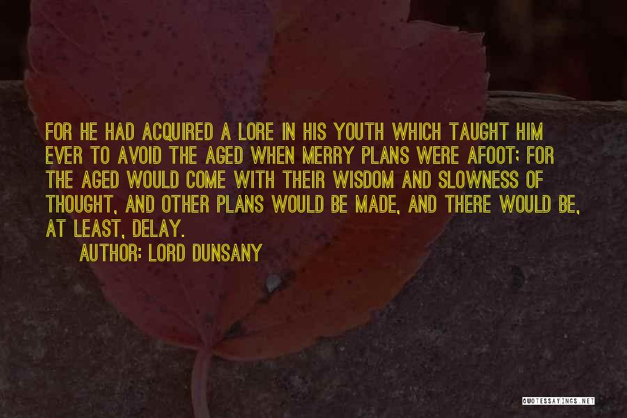 Lord Dunsany Quotes 1323929