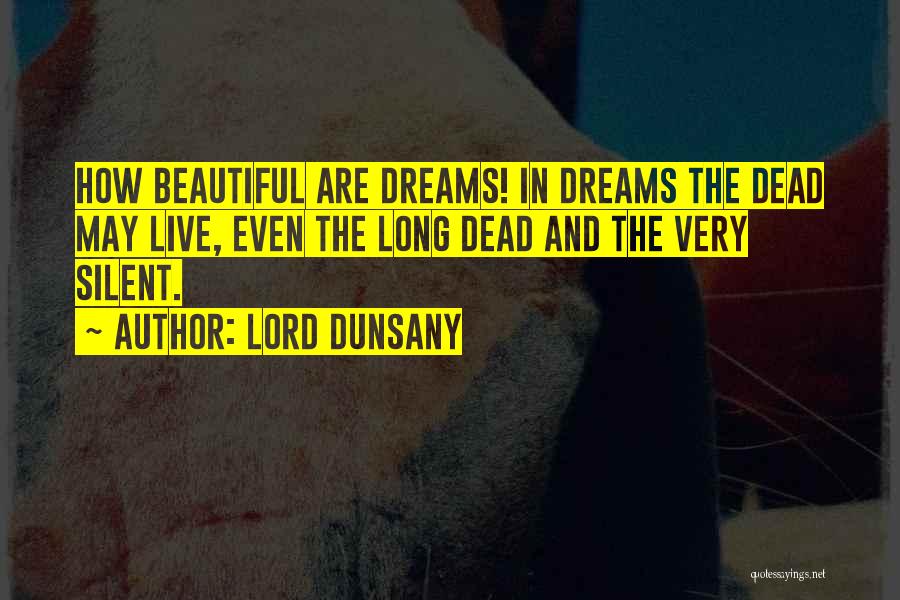 Lord Dunsany Quotes 1872259