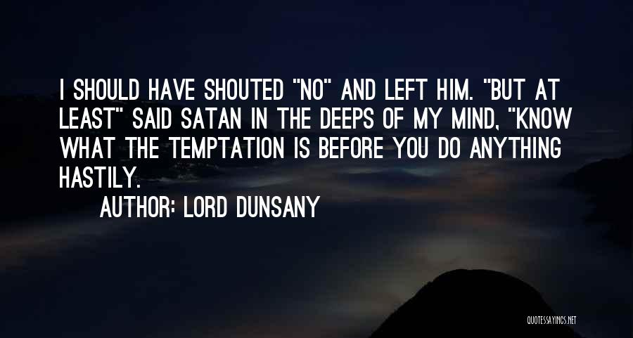 Lord Dunsany Quotes 539268