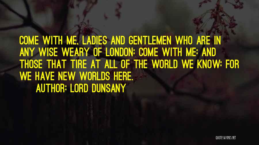 Lord Dunsany Quotes 812483