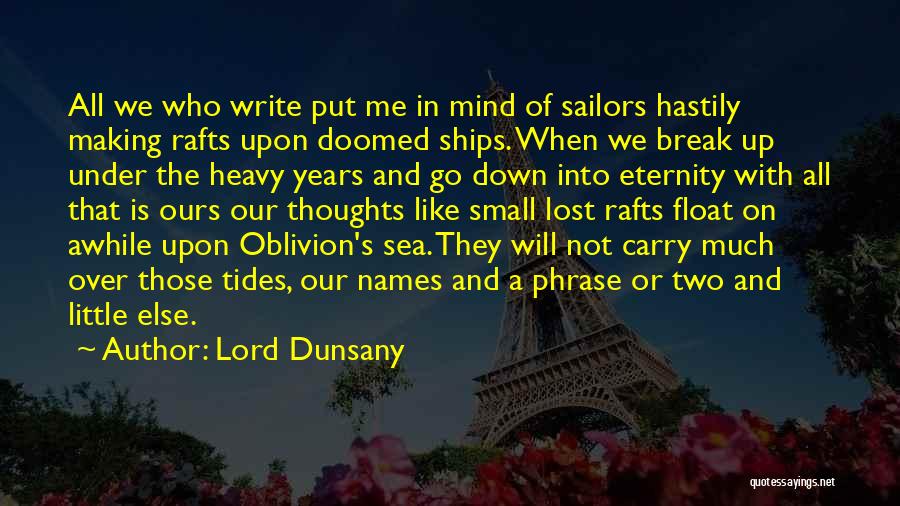Lord Dunsany Quotes 997927