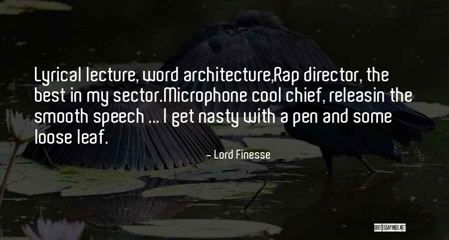 Lord Finesse Quotes 1606093