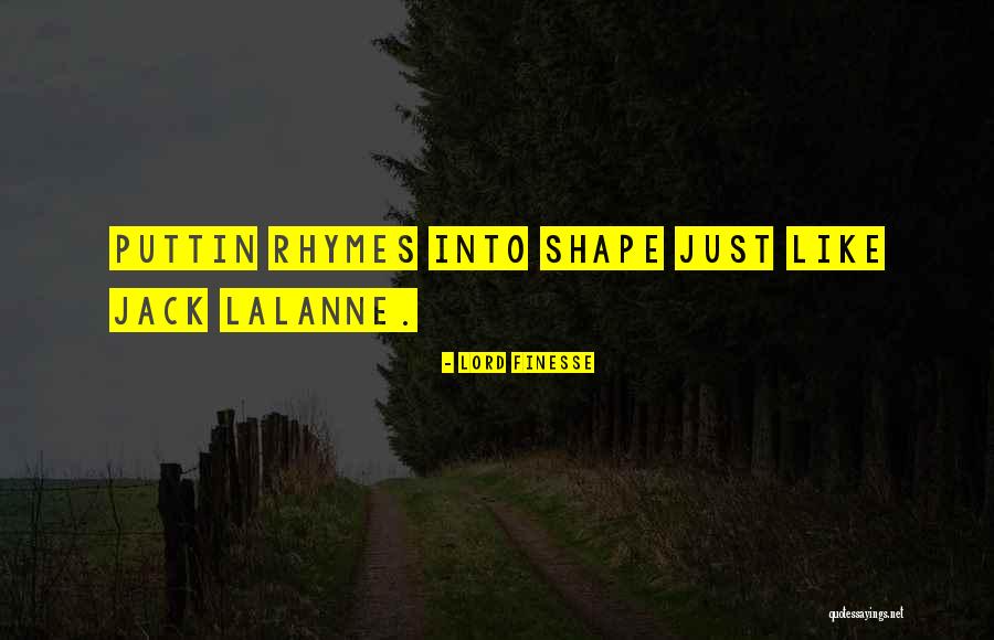 Lord Finesse Quotes 722704 Lord Finesse Quotes 722704