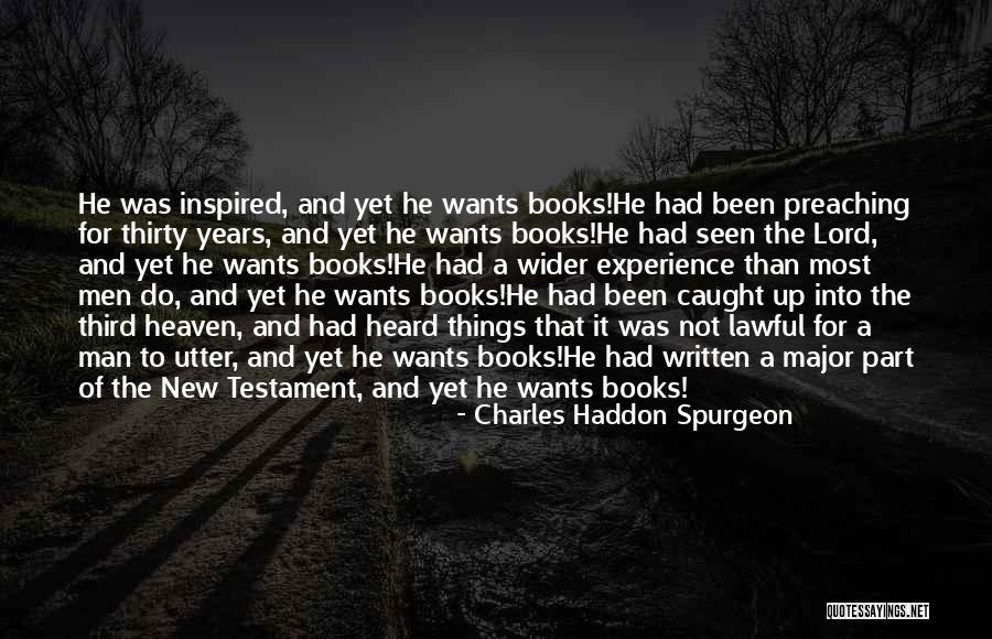 Lord For The Years Quotes By Charles Haddon Spurgeon Lord For The Years Quotes By Charles Haddon Spurgeon