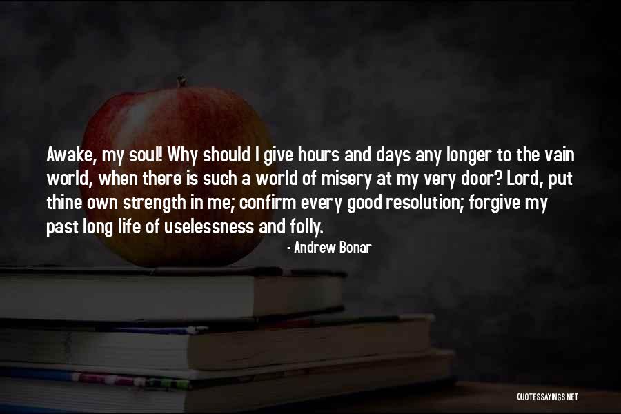 Lord Forgive Me Quotes By Andrew Bonar Lord Forgive Me Quotes By Andrew Bonar