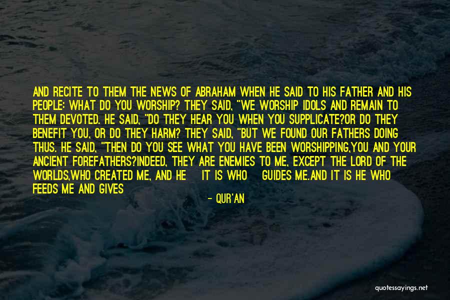 Lord Forgive Me Quotes By Qur'an Lord Forgive Me Quotes By Qur'an