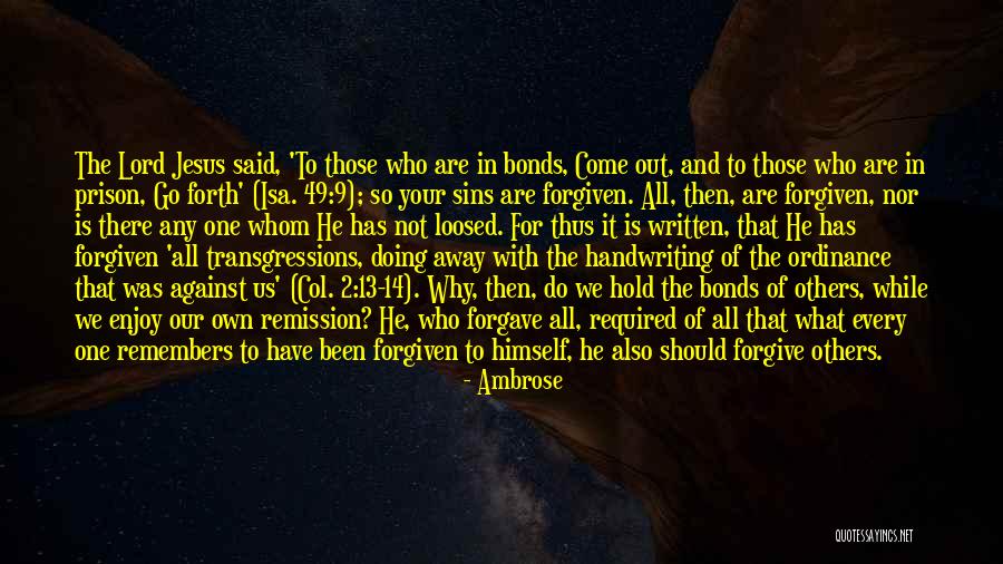 Lord Forgive Us Quotes By Ambrose Lord Forgive Us Quotes By Ambrose