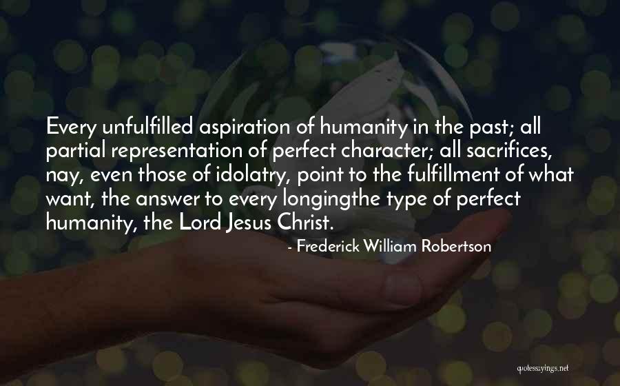 Lord Frederick Quotes By Frederick William Robertson Lord Frederick Quotes By Frederick William Robertson