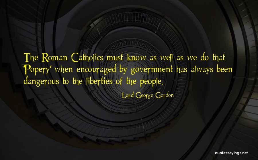 Lord George Gordon Quotes 429403