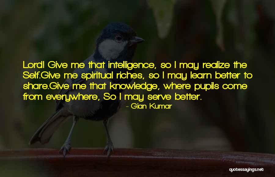 Lord Give Quotes By Gian Kumar Lord Give Quotes By Gian Kumar