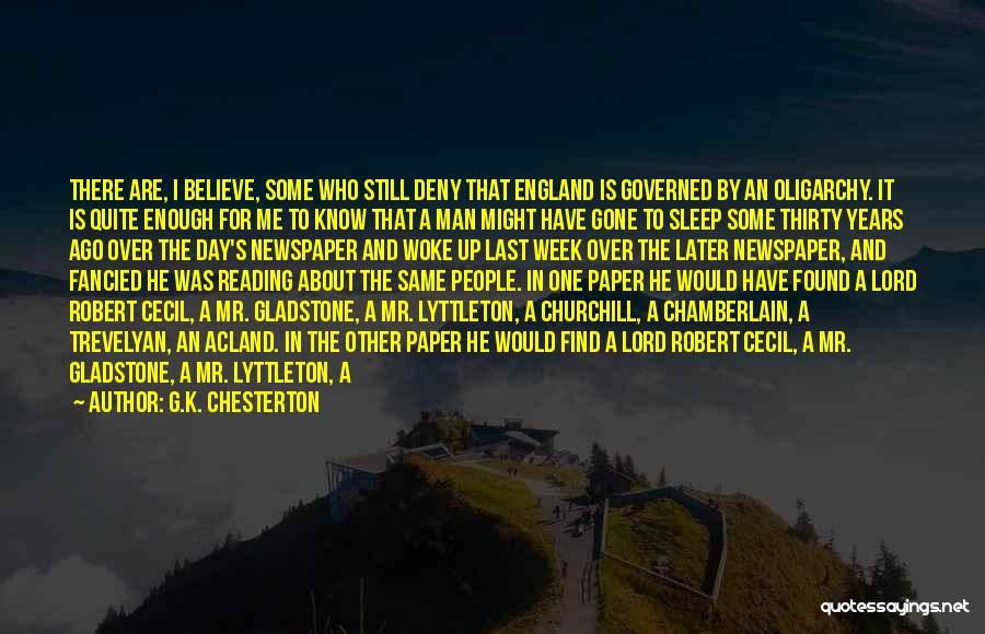 Lord Gladstone Quotes By G.K. Chesterton