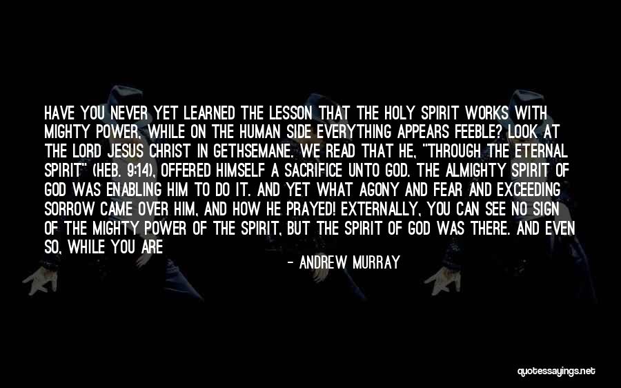 Lord God Almighty Quotes By Andrew Murray Lord God Almighty Quotes By Andrew Murray