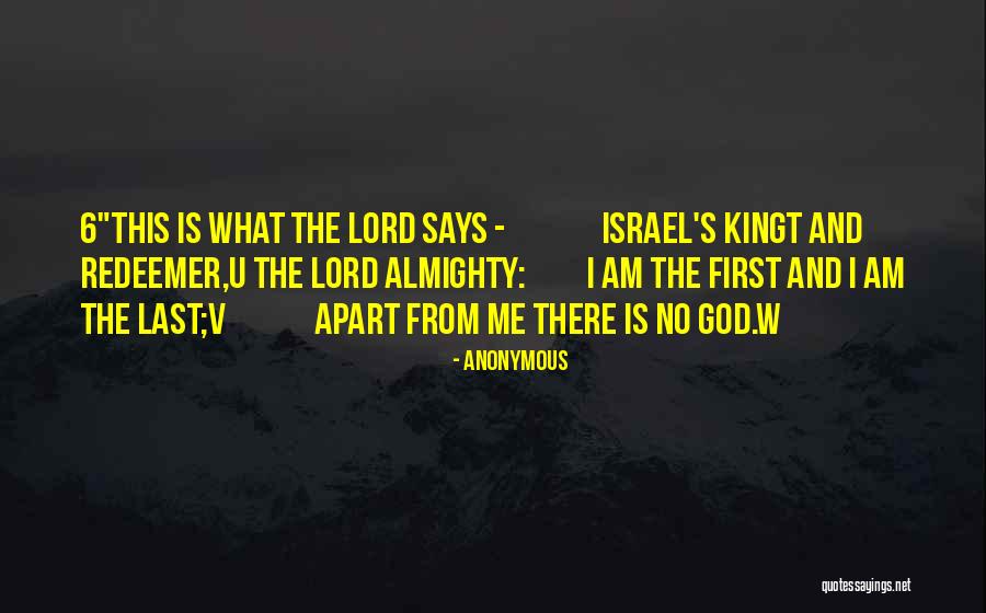 Lord God Almighty Quotes By Anonymous