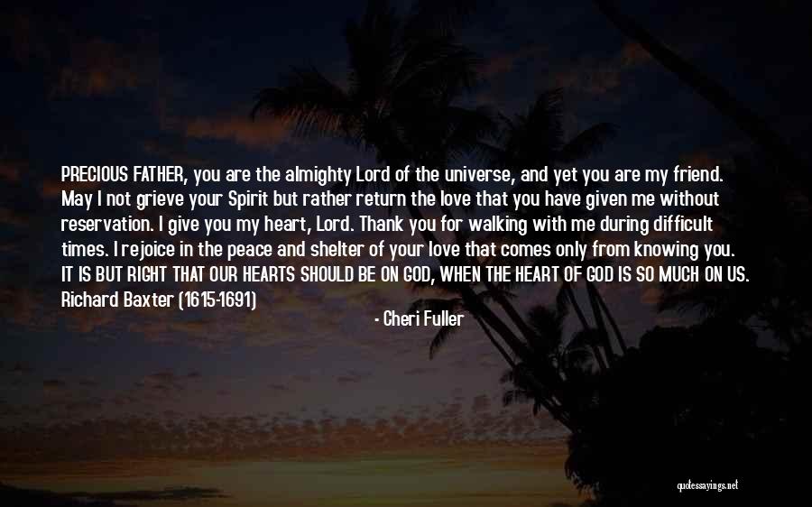 Lord God Almighty Quotes By Cheri Fuller Lord God Almighty Quotes By Cheri Fuller