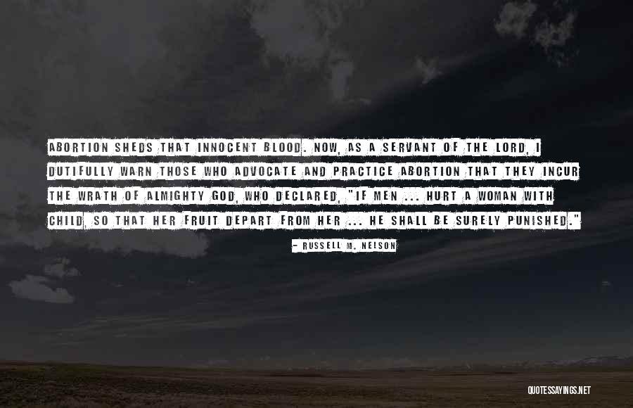 Lord God Almighty Quotes By Russell M. Nelson Lord God Almighty Quotes By Russell M. Nelson