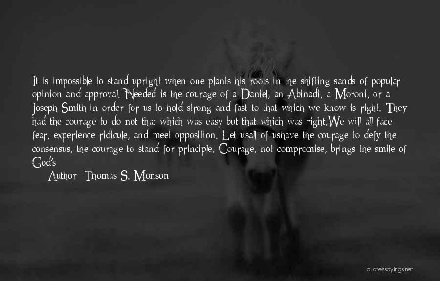 Lord Help Me To Hold On Quotes By Thomas S. Monson