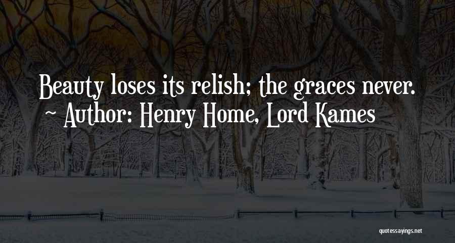 Lord Henry Quotes By Henry Home, Lord Kames