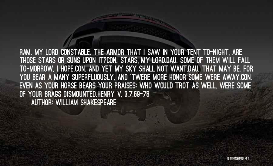 Lord Henry Quotes By William Shakespeare