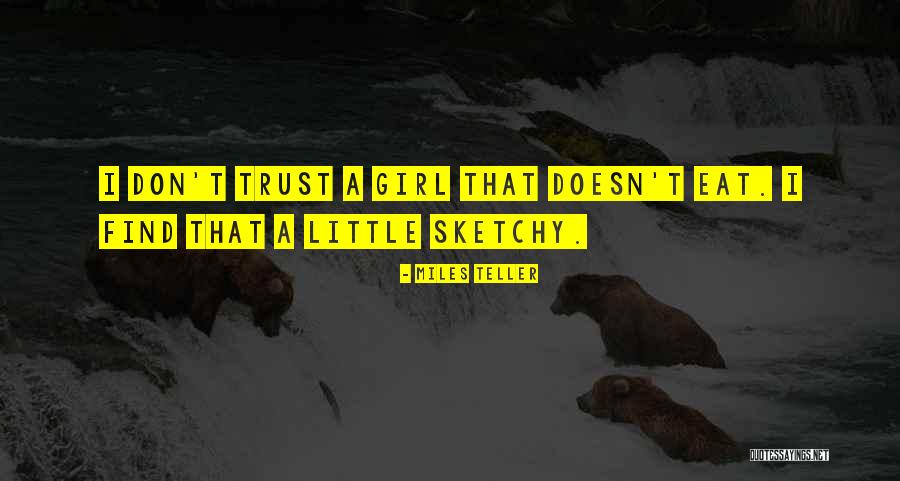 Lord Hugo Anstead Quotes By Miles Teller Lord Hugo Anstead Quotes By Miles Teller