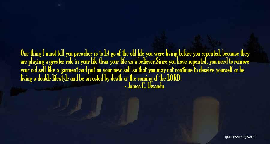 Lord I Need You In My Life Quotes By James C. Uwandu Lord I Need You In My Life Quotes By James C. Uwandu
