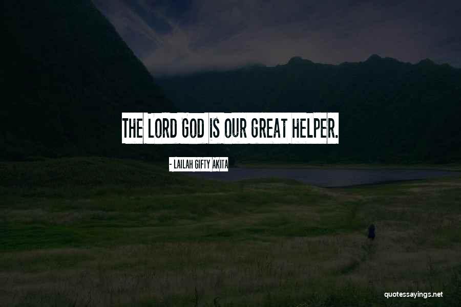 Lord I Need You In My Life Quotes By Lailah Gifty Akita Lord I Need You In My Life Quotes By Lailah Gifty Akita
