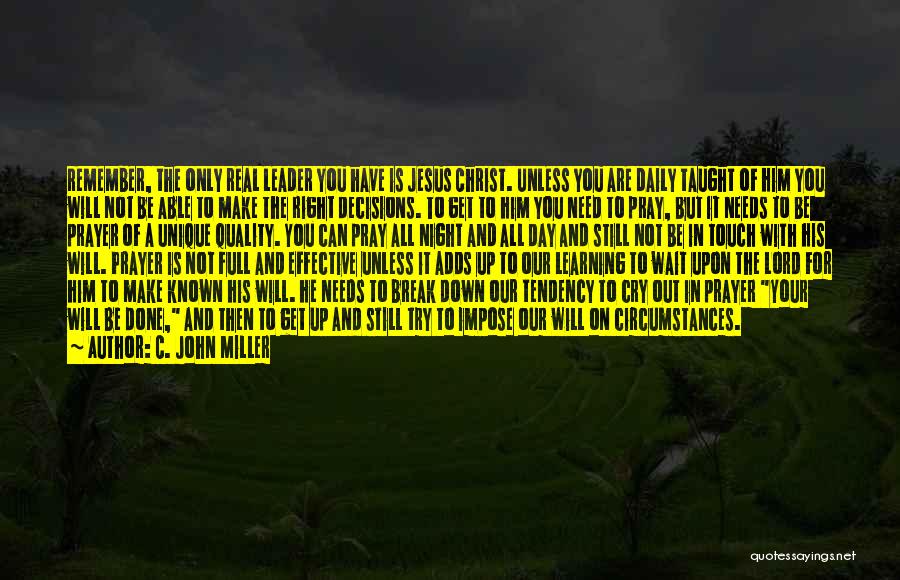 Lord I Will Wait Quotes By C. John Miller