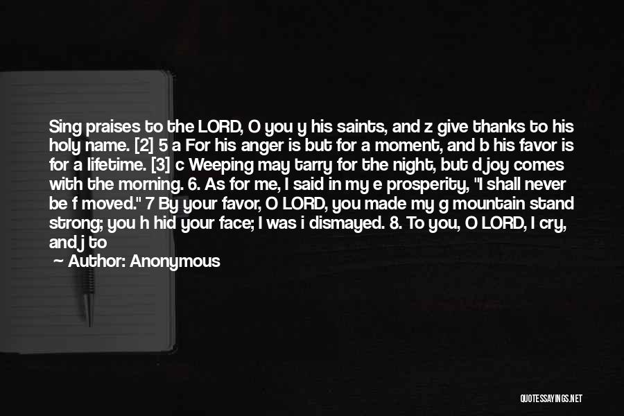 Lord If It's Your Will Quotes By Anonymous