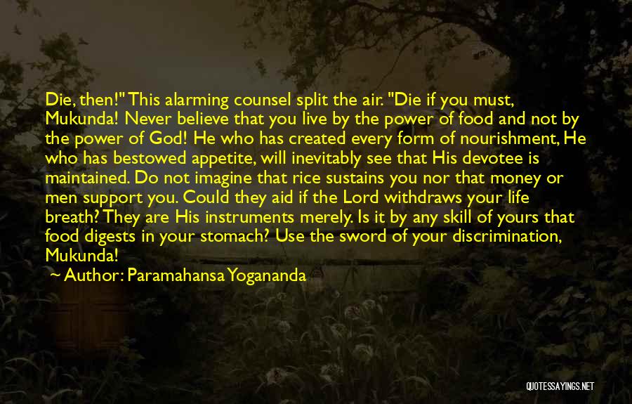 Lord If It's Your Will Quotes By Paramahansa Yogananda