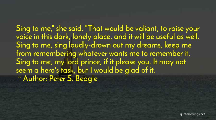 Lord If It's Your Will Quotes By Peter S. Beagle