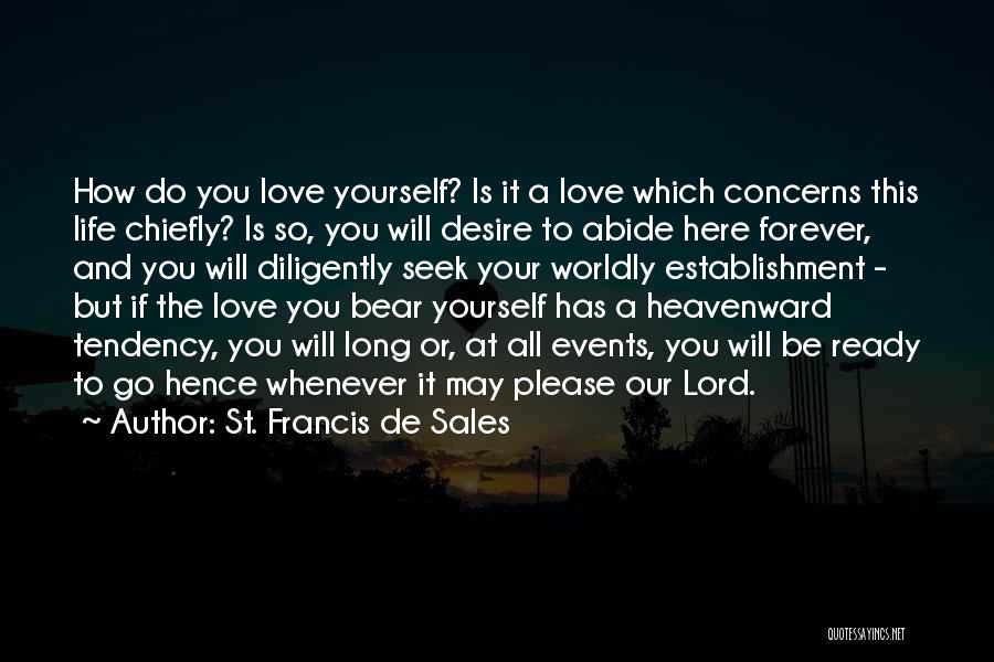 Lord If It's Your Will Quotes By St. Francis De Sales