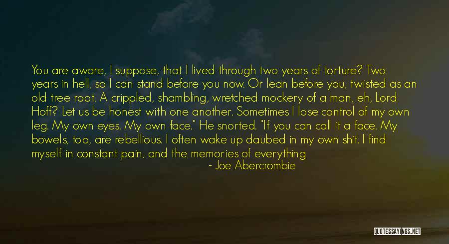 Lord Is My Everything Quotes By Joe Abercrombie Lord Is My Everything Quotes By Joe Abercrombie