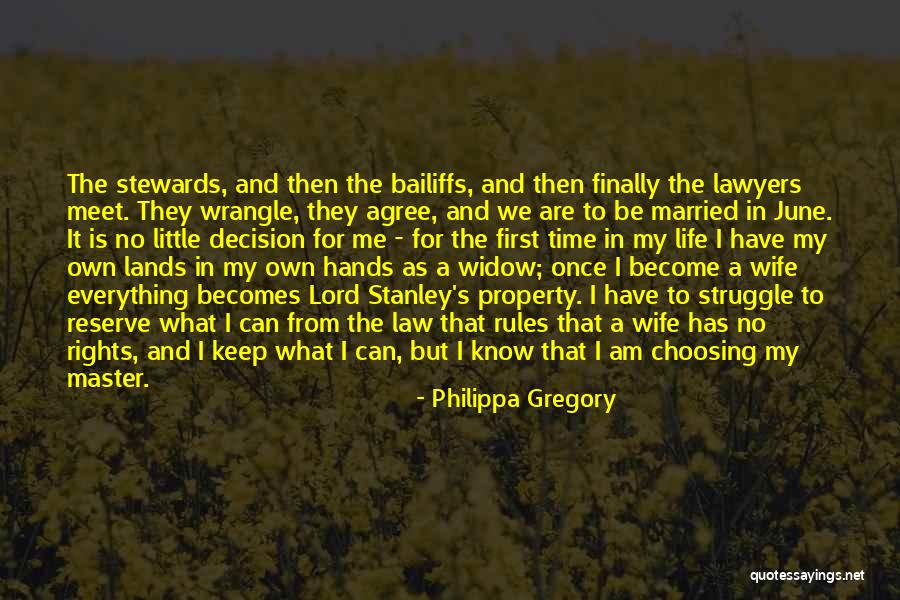 Lord Is My Everything Quotes By Philippa Gregory Lord Is My Everything Quotes By Philippa Gregory