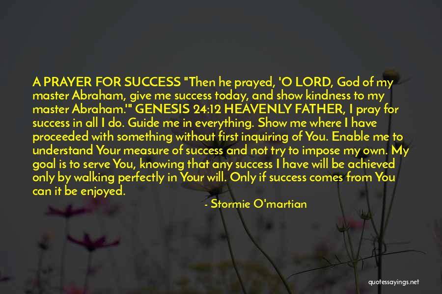 Lord Is My Everything Quotes By Stormie O'martian Lord Is My Everything Quotes By Stormie O'martian